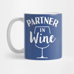 partner in wine 1 Mug